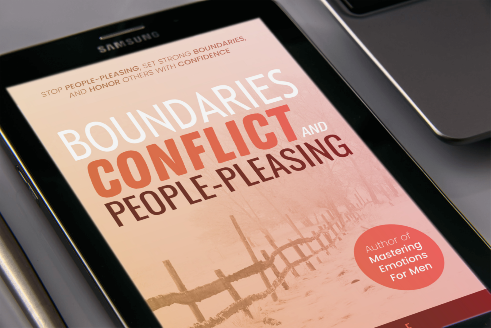 Boundaries, Conflict, And People-Pleasing. Stop People-Pleasing, Set Strong Boundaries, And Honor Others With Confidence.