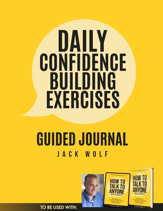 Daily Confidence Building Exercises Guided Journal
How To Talk To Anyone: Social Skills Made Easy