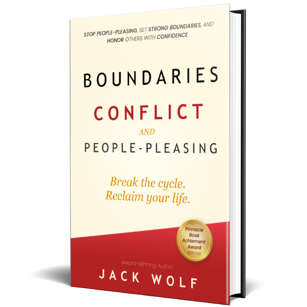 Boundaries, Conflict, And People-Pleasing. Stop People-Pleasing, Set Strong Boundaries, And Honor Others With Confidence.