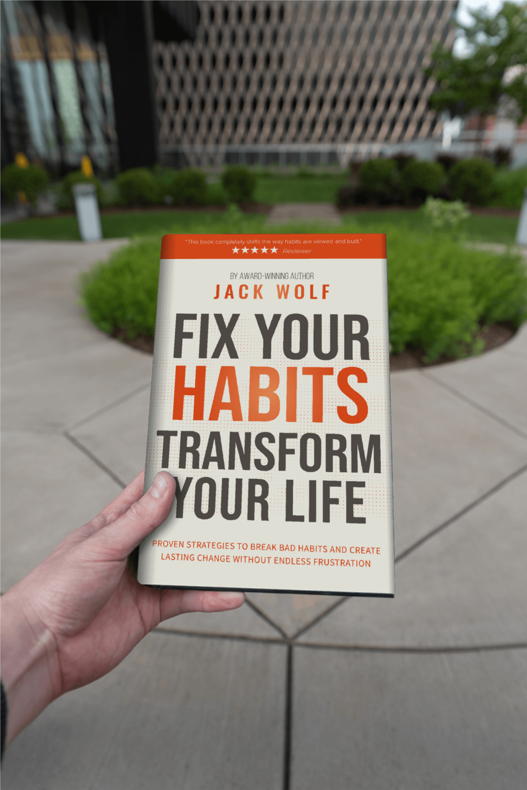 Fix Your Habits, Transform Your Life