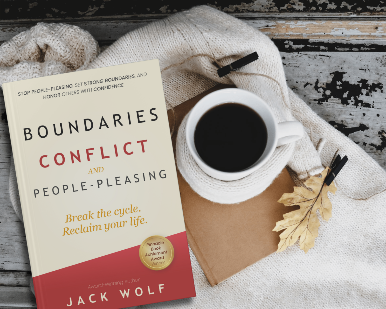 Boundaries, Conflict, And People-Pleasing. Stop People-Pleasing, Set Strong Boundaries, And Honor Others With Confidence.